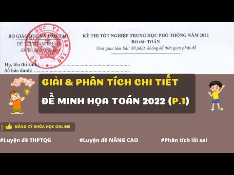 GIẢI & PHÂN TÍCH ĐỀ LUYỆN SỐ 16 (MH21 - PHẦN 1)