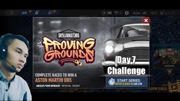 SE - PROVING GROUNDS [SK1LLMAST3RS] | Day 7 [Challenge] | ASTON Martin DB5 | NFS No Limit Gameplay