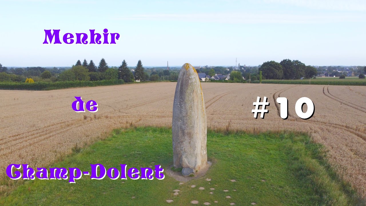 #10 Menhir de Champ-Dolent, Dol de Bretagne (Ille et Vilaine) 4K