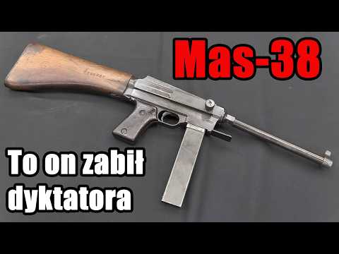MAS 38 — broń, która przeszła przez dwie wojny i zabiła dyktatora
