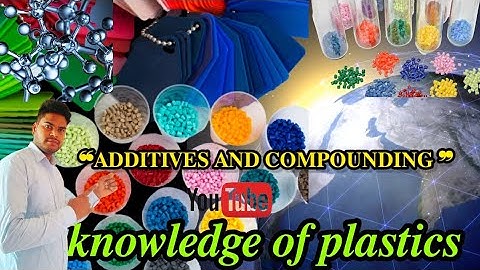 Additives In plastics ||Additives for Plastics|| Additives, Fillers, Agent etc. Full video