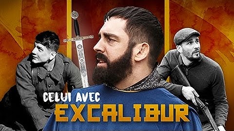 BLABLOU - Celui avec Excalibur