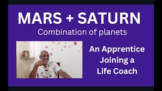 Class - 458 // Mars + Saturn - Combination of Planets - Apprentice meets the Teacher.