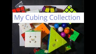 My Rubik’s Cube collection May 2019