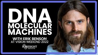 Erik Benson | DNA Molecular Machines @ Vision Weekend France 2022