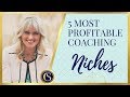 COACHING NICHES 2018 - THE 5 MOST PROFITABLE COACHING NICHES