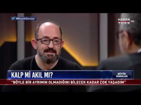 Akıl ve kalp diye bir ayrım yoktur / Sinan Canan