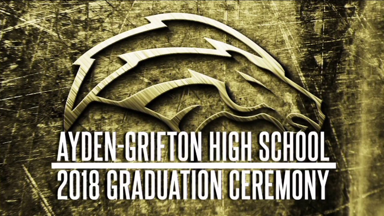 AydenGrifton High School Graduation 2018 YouTube