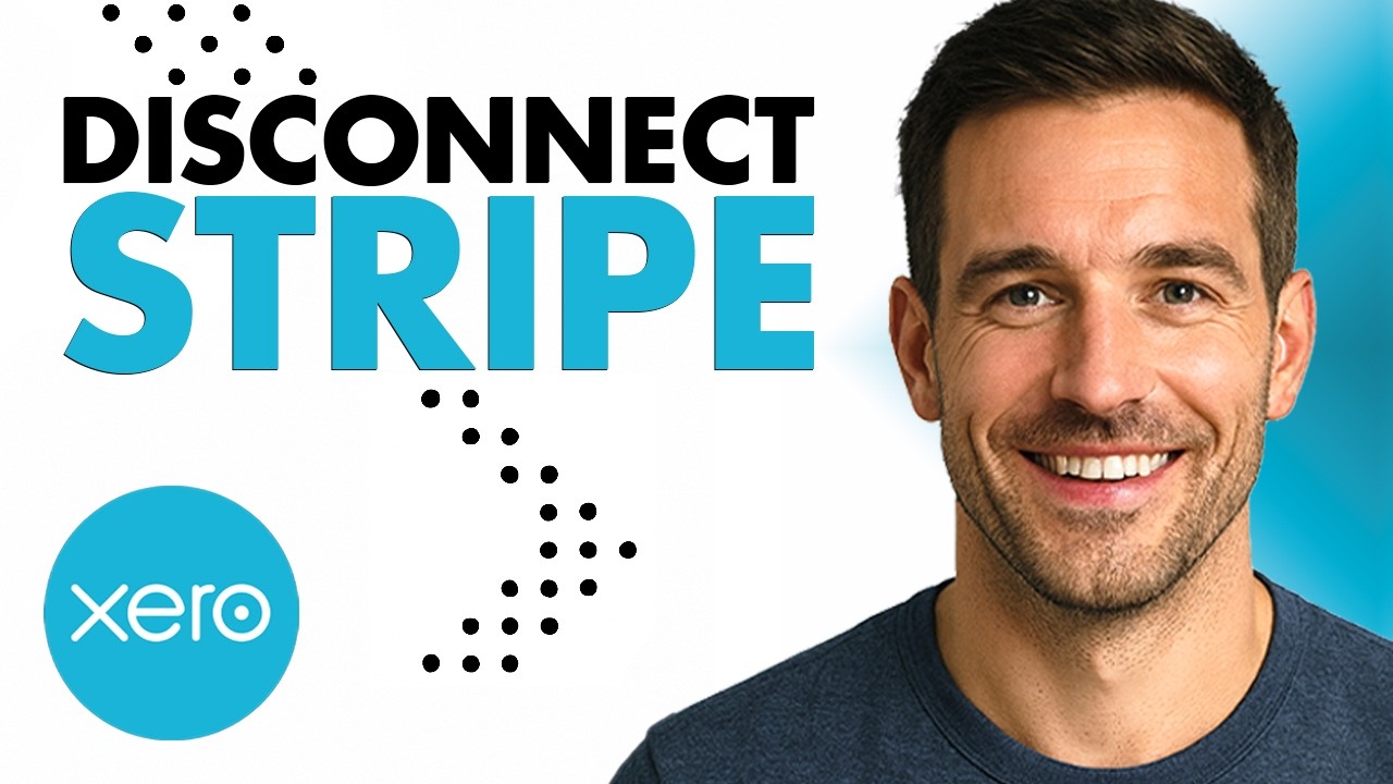 How To Disconnect Stripe From Xero (Easiest Way)(2026 Guide) - YouTube