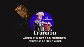 Alfredo Escudero Traición en vivo