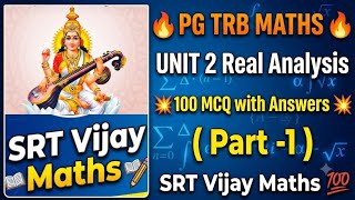 PG TRB MATHS 🔥 UNIT 2 Real Analysis 100 MCQs with Answers 💥 SRT Vijay Maths 💯