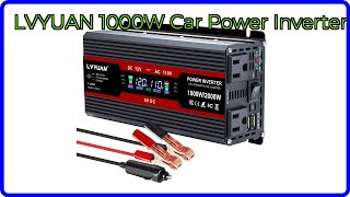 Review 2026 Lvyuan 1000W Car Power Inverter. Essential Details.