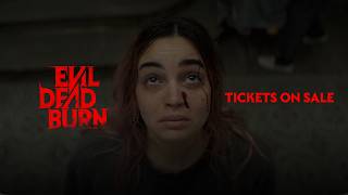 Evil Dead Burn | Tickets on Sale
