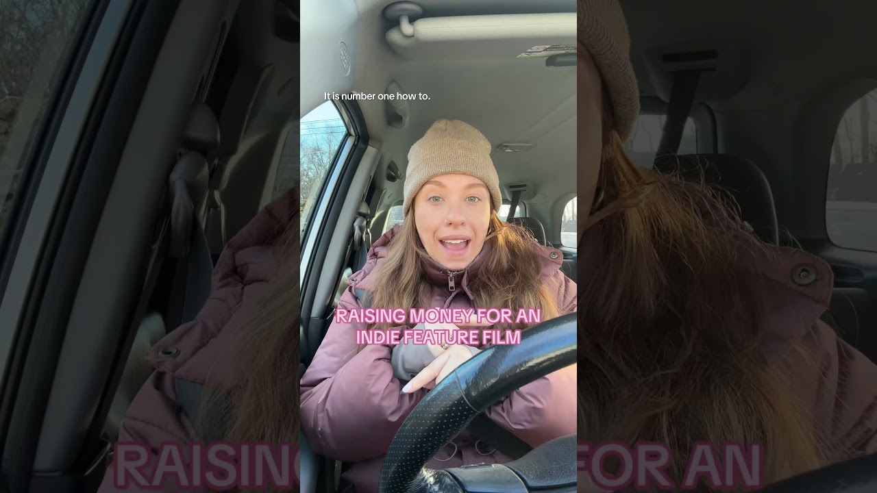 Raising money for indie films truly starts with a mindset shift