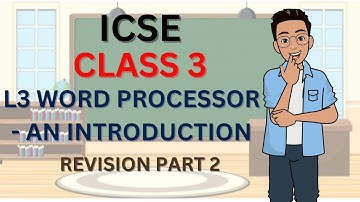 CLASS 3 | LESSON 3 | WORD PROCESSOR - AN INTRODUCTION | Fill in the Blanks | PART 2