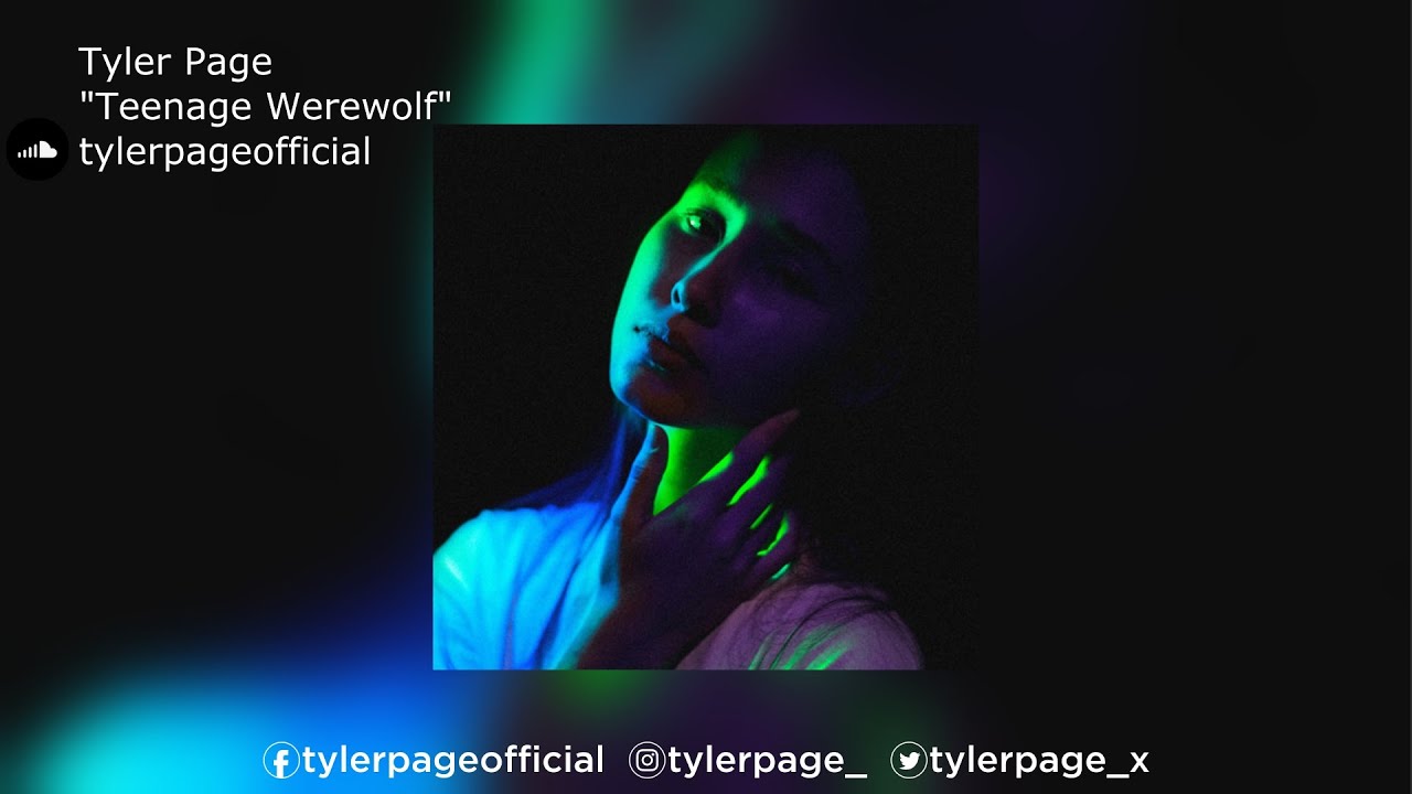 Tyler Page | "Teenage Werewolf"