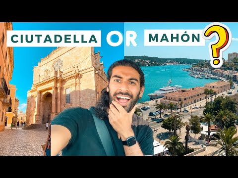 The Best Place To Stay In Menorca 2023: Ciutadella Vs. Mahón | Location, Things To Do, Beaches, Food