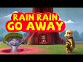 Rain Rain Go away Nursery Rhymes for Children