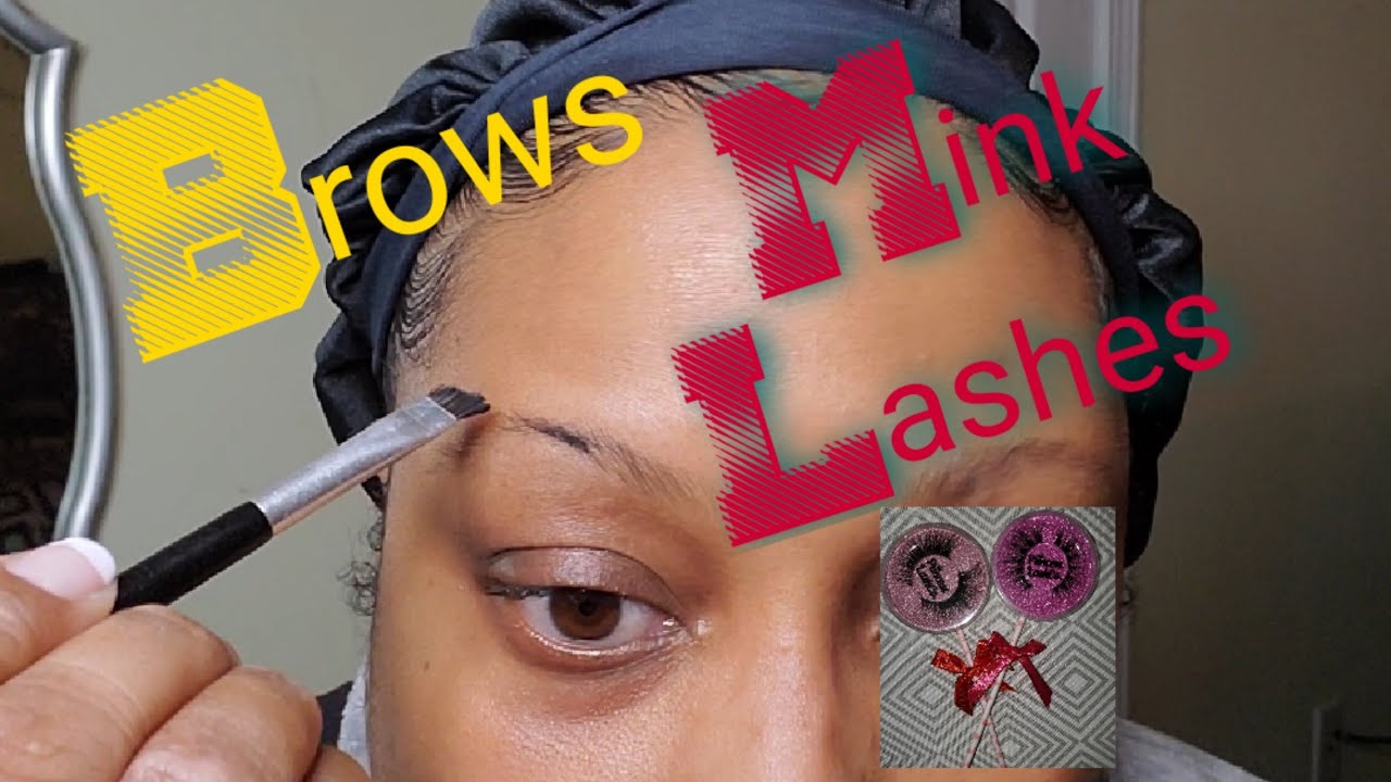 Eyebrow tutorial and Mink Lash review