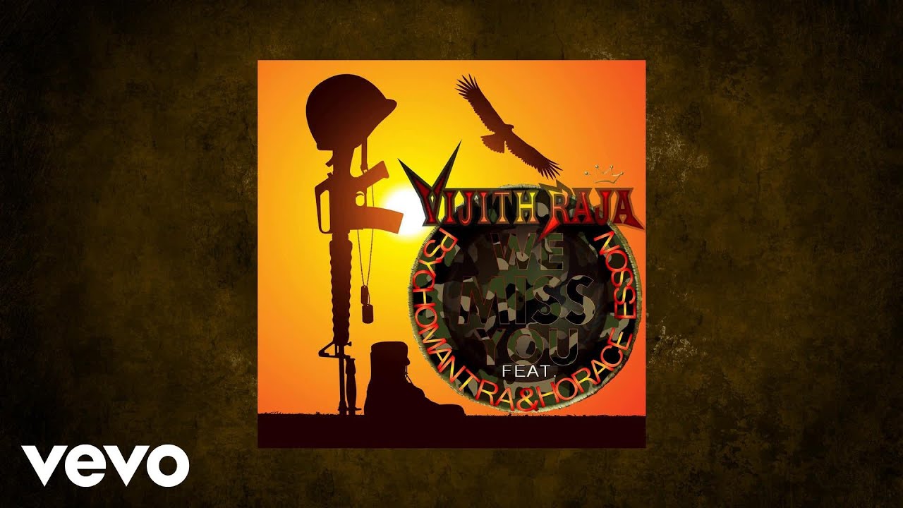 Vijith Raja - We Miss You (Tamil/English) (AUDIO) ft. Psychomantra, Horace Esson