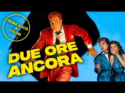 Due ore ancora | 1949 | Film Noir | Italiano