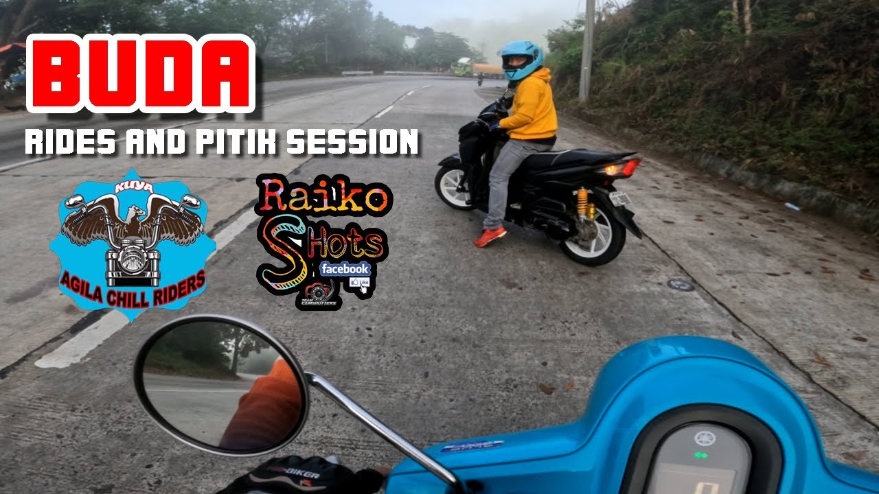 BUDA RIDES AND PITIK SESSION WITH AGILA CHILL RIDERS - YouTube