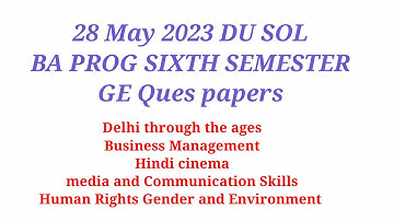 Sol BA PROG sixth semester 28 may 2023 GE Ques papers , history, English, commerce, Hindi , Pol sci