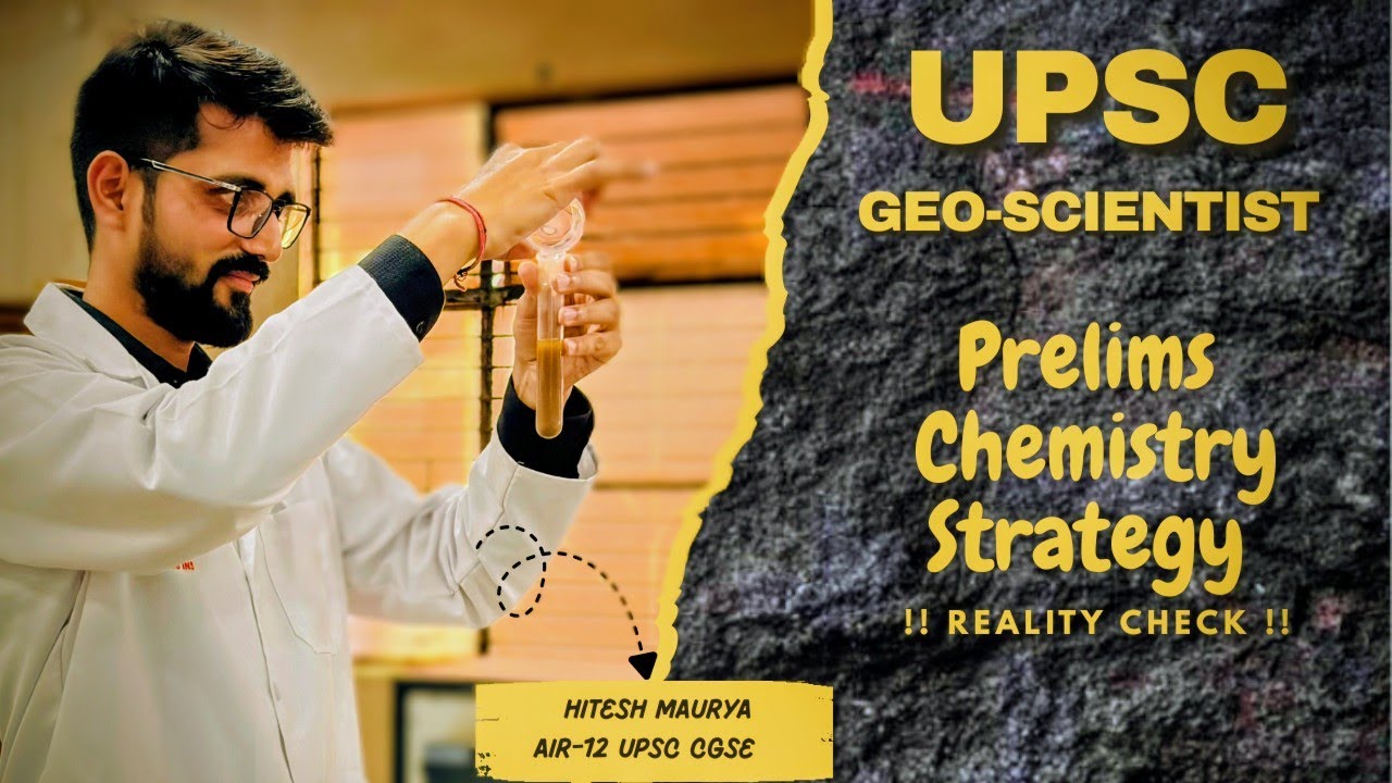 UPSC CGSE Prelims Strategy | Part 2 - Chemistry | With Sources Followed