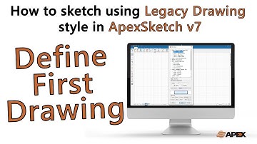 ApexSketch v7 - Sketching using the Legacy Drawing style (Define First) | Apex Software