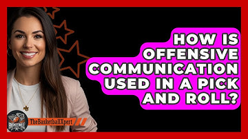 How Is Offensive Communication Used In A Pick And Roll? - The Basketball Xpert