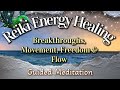 Reiki for freedom flow  movement  cut all cords to stuck energy  unwanted situations
