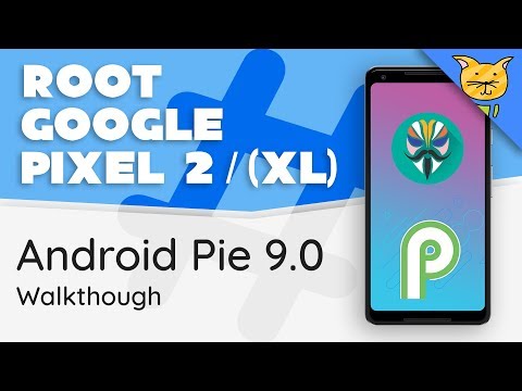 How to Root Google Pixel 2 or Pixel 2 XL on Android Pie (9.0)! [Walkthrough]