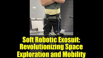 Soft Robotic Exosuit: Revolutionizing Space Exploration and Mobility