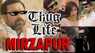 MIRZAPUR THUG LIFE || Mirzapur thug life compilation part 1 #mirzapur2_trailer