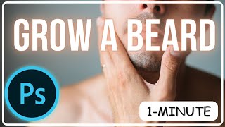How to grow a beard in Photoshop 2023 #photoshoptutorial screenshot 3