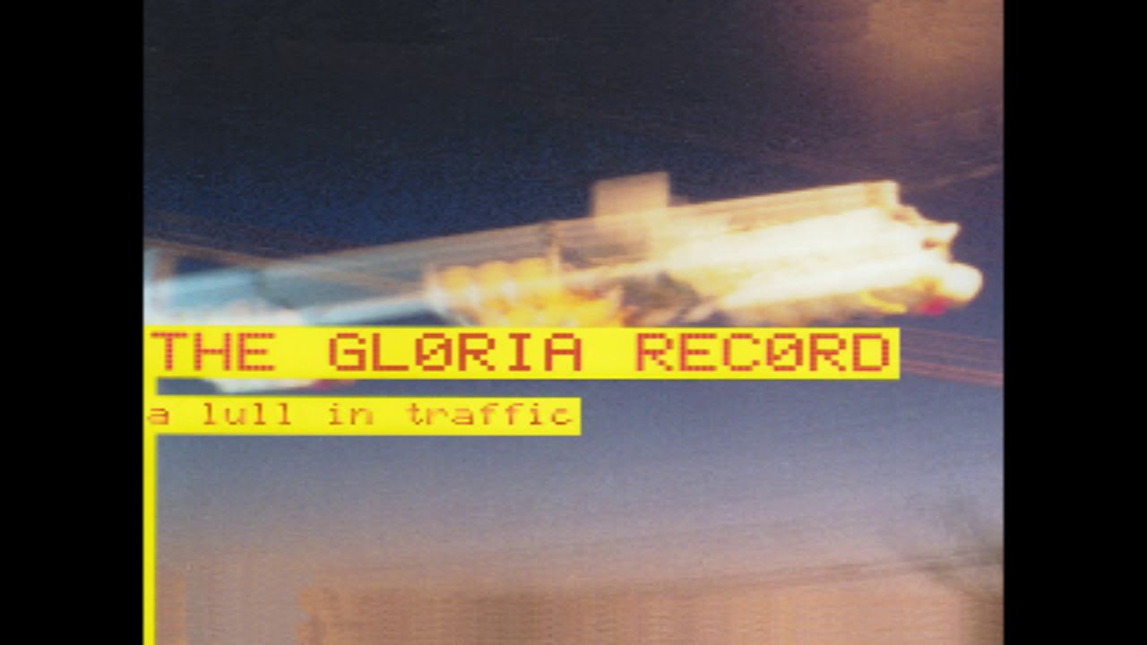 The Gloria Record - A Bye
