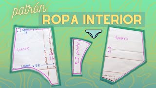 ¿Cómo hacer ropa interior? p.1 | patrón base