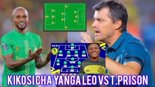 Kikosi Hatari Cha Yanga Sc Kinachoanza Leo Dhidhi Ya Tprison Mchezo Wa Ligi Kuu Ya Tanzania Nbcpl 