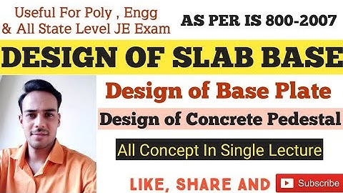 COLUMN BASES / PROBLEM ON DESIGN OF SLAB BASE | PART- 2 |