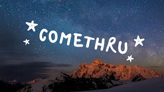 Video thumbnail of "COMETHRU (mollamolly version) || Lyrics by Metanoia"