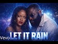 LET IT RAIN 🌧️💔 | Rihanna x Rick Ross – Emotional R&amp;B x Hip-Hop Confession