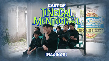 CAST OF TINGGAL MENINGGAL