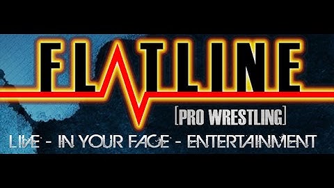 Flatline Pro Wrestling Intro Season 6