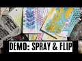 Demo with Dina: Spray and Flip with Gloss Sprays
