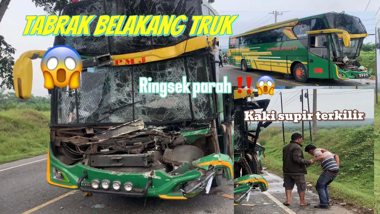 Bus AKAP tabrak belakang truk sampai ringsek 😱‼️truknya melarikan diri 😱