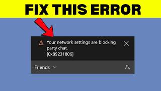 Fix Xbox Party Encountered an Error (Easy Fix)