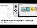Nintendo Switch System Redesign | Teaser Trailer | findesign