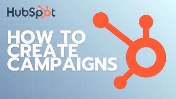 How to Create Campaigns in HubSpot | Quick Tutorial 2025