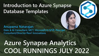 Anupama Natarajan : Introduction to Azure Synapse Database Templates