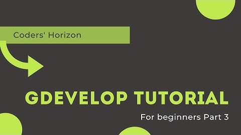 Gdevelop tutorial for beginners part3 | Variables and scoreboard | How to add text in gdevelop 5